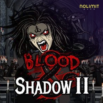 Blood & Shadow 2 - WINGBET138