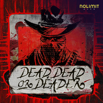 Dead, Dead Or Deader - WINGBET138