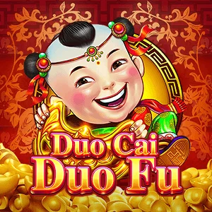 Duo Cai Duo Fu - WINGBET138